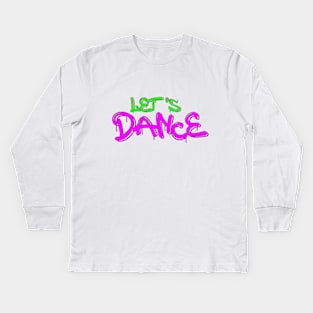 Let's Dance Green Pink by PK.digart Kids Long Sleeve T-Shirt